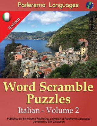 Carte Parleremo Languages Word Scramble Puzzles Italian - Volume 2 Erik Zidowecki