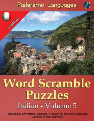 Carte Parleremo Languages Word Scramble Puzzles Italian - Volume 5 Erik Zidowecki