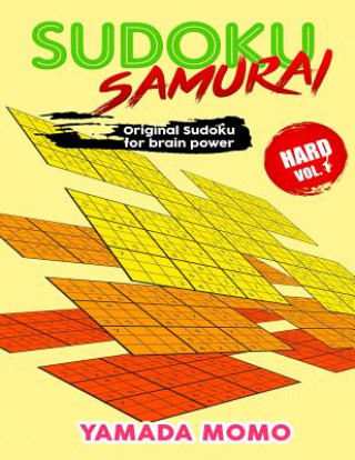 Książka Sudoku Samurai Hard: Original Sudoku For Brain Power Vol. 1: Include 100 Puzzles Sudoku Samurai Hard Level Yamada Momo