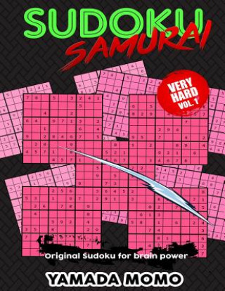 Könyv Sudoku Samurai Very Hard: Original Sudoku For Brain Power Vol. 1: Include 100 Puzzles Sudoku Samurai Very Hard Level Yamada Momo