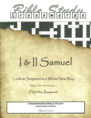 Kniha Crosswords Bible Study: I and II Samuel Leader Book Sharon Lanz