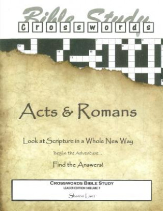 Kniha Crosswords Bible Study: Acts and Romans Leader Book Sharon Lanz