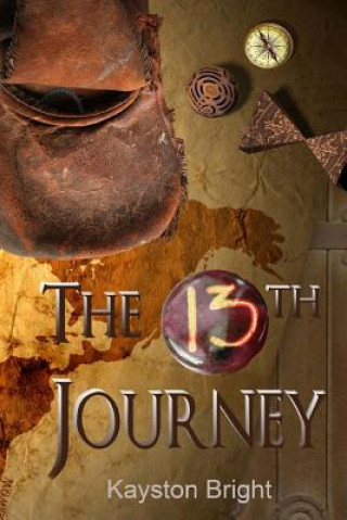 Könyv The Thirteenth Journey Kayston Bright