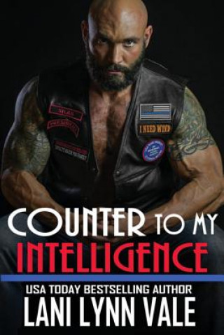 Knjiga Counter To My Intelligence Lani Lynn Vale