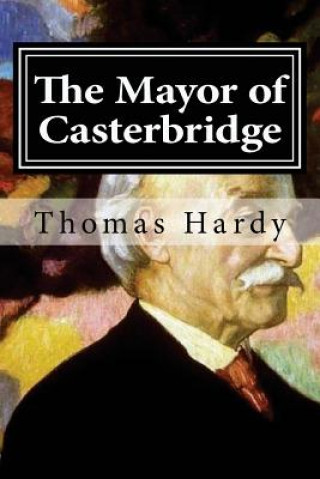Knjiga The Mayor of Casterbridge Thomas Hardy