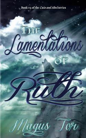 Kniha The Lamentations of Ruth Magus Tor