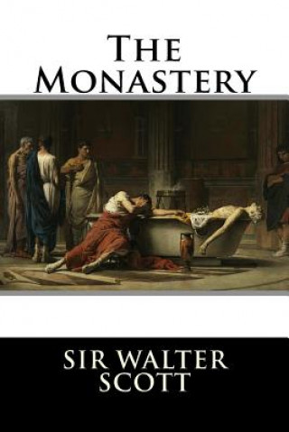 Knjiga The Monastery Sir Walter Scott