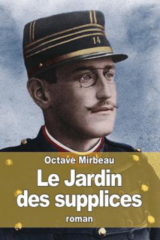 Livro Le Jardin des supplices Octave Mirbeau