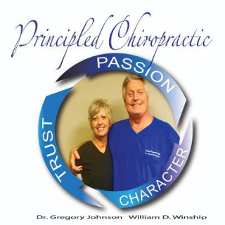 Kniha Principled Chiropractic: "Best Chirpractors in the World" William D Winship