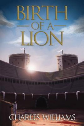 Livre Birth of a Lion Charles Williams