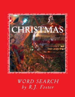 Kniha Christmas: Word Search R J Foster