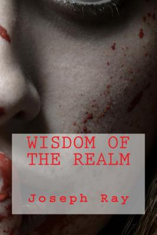 Livre Wisdom of the Realm Joseph Ray