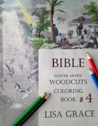 Knjiga Bible Master Artist Woodcuts Coloring Book For Adults #4 Lisa Grace