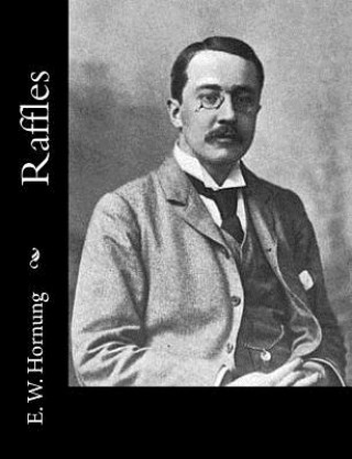 Knjiga Raffles E W Hornung