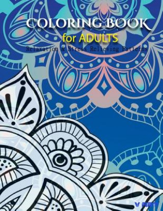 Carte Coloring Books For Adults 7: Coloring Books for Grownups: Stress Relieving Patterns Tanakorn Suwannawat