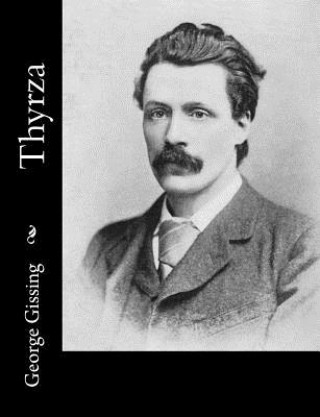 Buch Thyrza George Gissing