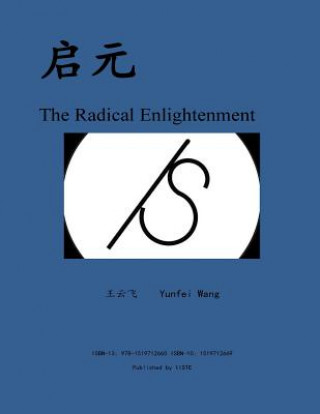 Книга The Radical Enlightenment Yunfei Wang