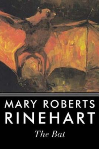 Knjiga The Bat Mary Roberts Rinehart
