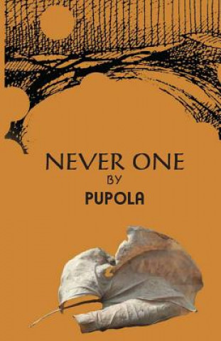 Knjiga Never One Pupola