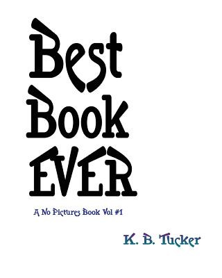 Book Best Book Ever K B Tucker