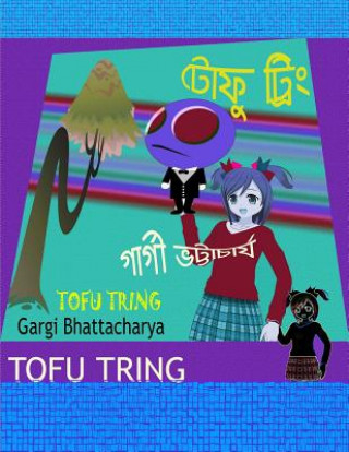 Carte Tofu Tring Mrs Gargi Bhattacharya