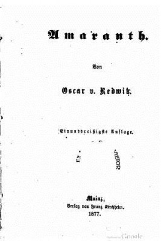 Kniha Amaranth Oskar Von Redwitz