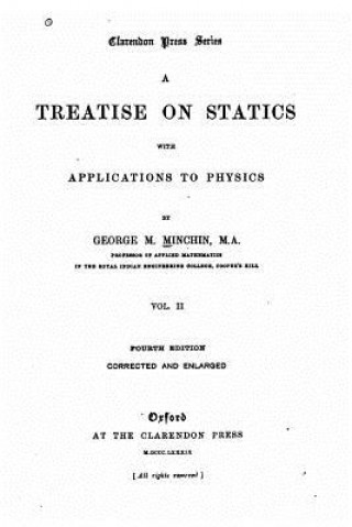 Βιβλίο A Treatise on Statics, With Application to Physics George M Minchin