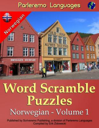 Könyv Parleremo Languages Word Scramble Puzzles Norwegian - Volume 1 Erik Zidowecki