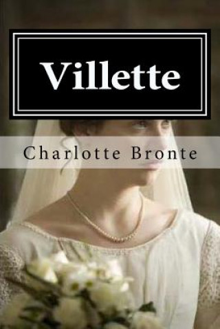 Knjiga Villette Charlotte Bronte