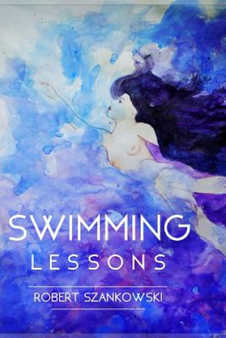 Buch Swimming Lessons Robert Szankowski