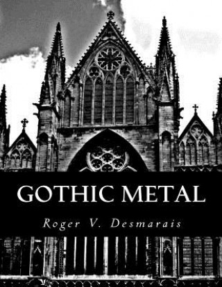 Carte Gothic Metal Roger V Desmarais