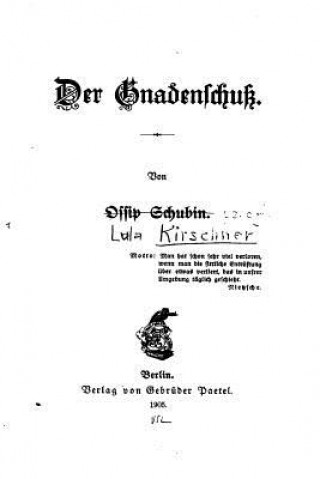 Книга Der Gnadenschuss Ossip Schubin