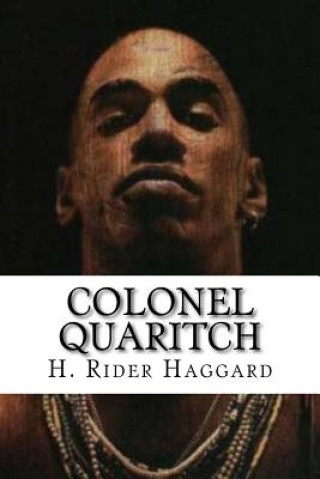 Book Colonel Quaritch H. Rider Haggard