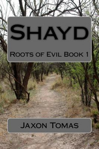 Kniha Shayd Jaxon Tomas