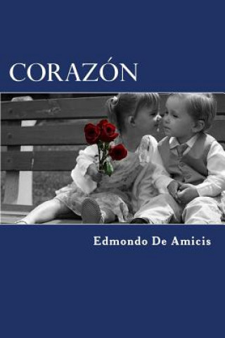 Kniha Corazon Edmondo de Amicis