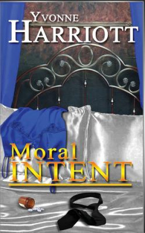 Libro Moral Intent Yvonne Harriott