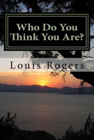 Kniha Who Do You Think You Are? Louis Rogers