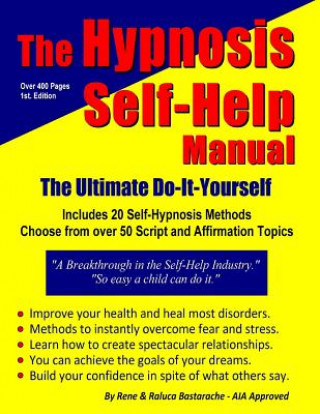 Könyv The Hypnosis Self-Help Manual: The Ultimate Do-It-Yourself Rene Bastarache