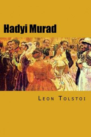 Book Hadyi Murad Leo Nikolayevich Tolstoy