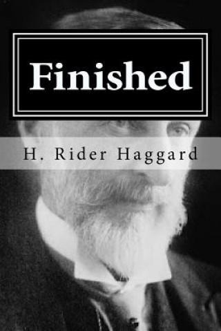 Könyv Finished H Rider Haggard