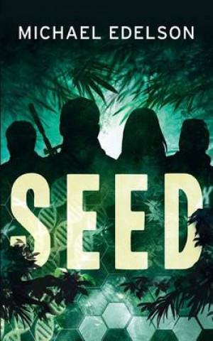 Kniha Seed Michael Edelson