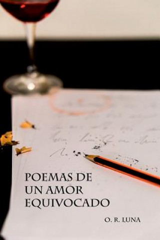 Kniha Poemas de un amor equivocado Osvaldo Rene Luna