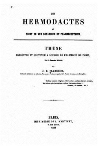 Carte Des Hermodactes au point de vue botanique et pharmaceutique Jules-Emile Planchon