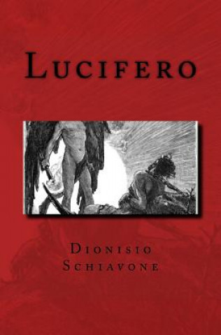 Carte Lucifero Dionisio Schiavone