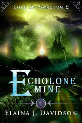 Βιβλίο The Echolone Mine Elaina J Davidson