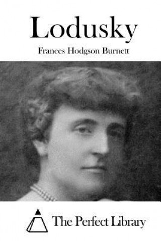 Książka Lodusky Frances Hodgson Burnett