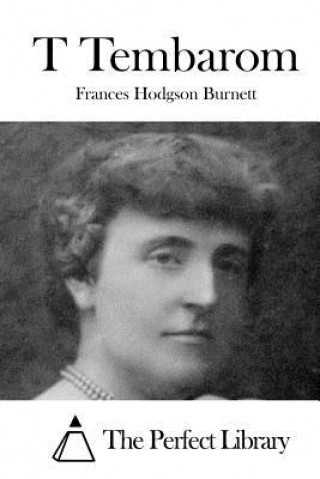 Kniha T Tembarom Frances Hodgson Burnett