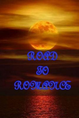 Knjiga Road to Romance Tony Sarch
