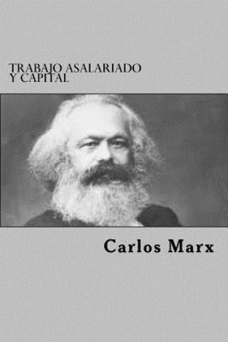 Könyv Trabajo Asalariado Y Capital Carlos Marx