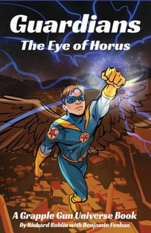 Buch Guardians: The Eye of Horus Richard W Rohlin